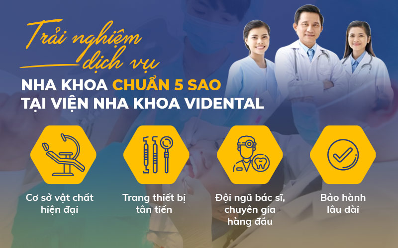 Dịch vụ chuẩn 5* tại Nha Khoa ViDental