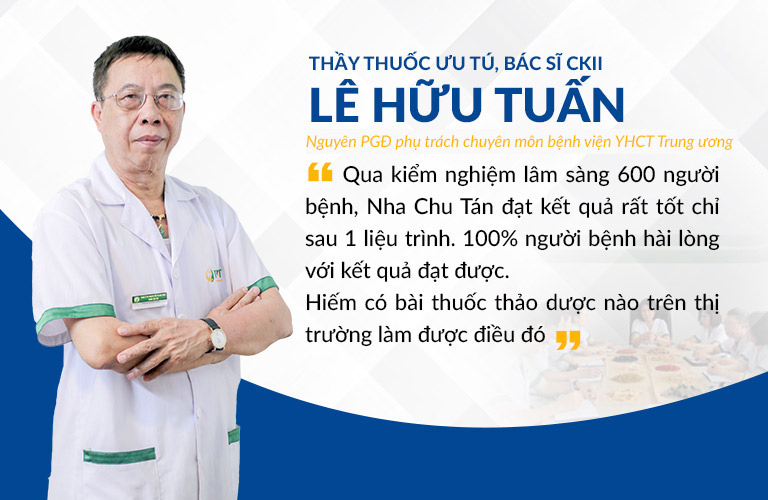 Bác sĩ Tuấn nhận xét bài thuốc Nha Chu Tán